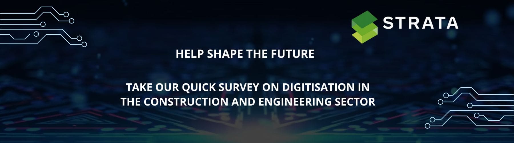 Strata Survey on Digitisation in the construction and engineering sector